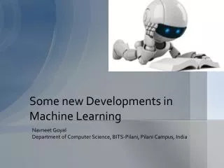 some new developments in machine learning