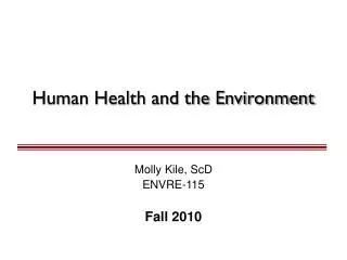 Human Health and the Environment