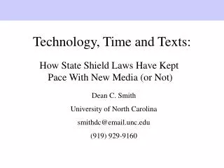 Technology, Time and Texts: